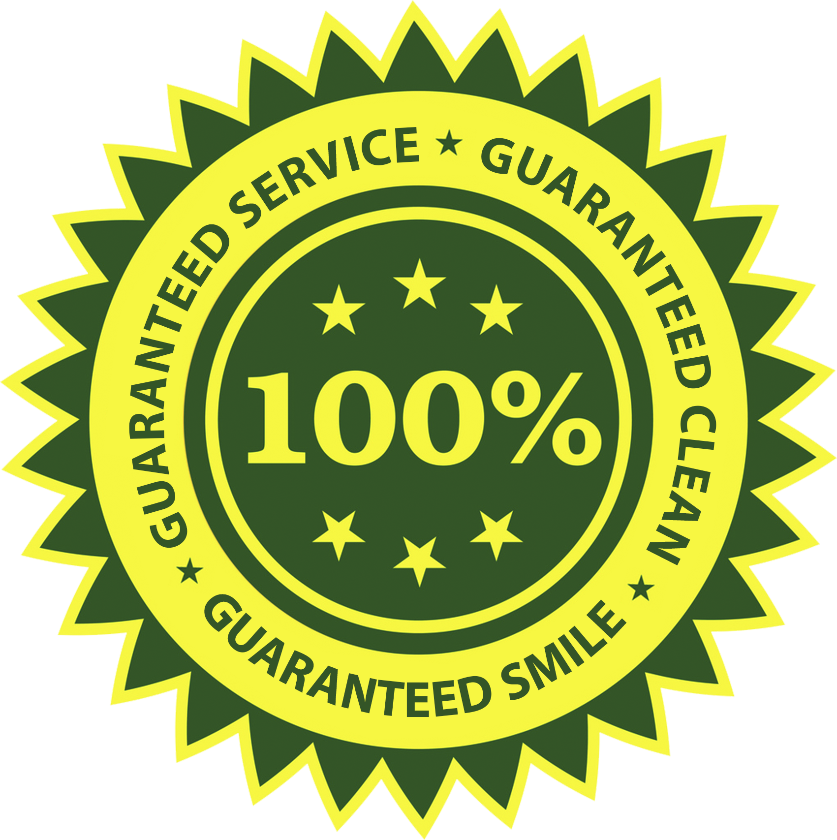 100% Guaranteed Service, Clean & Smile